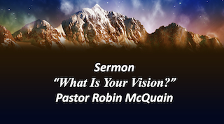 What is Your Vision 8-10-25